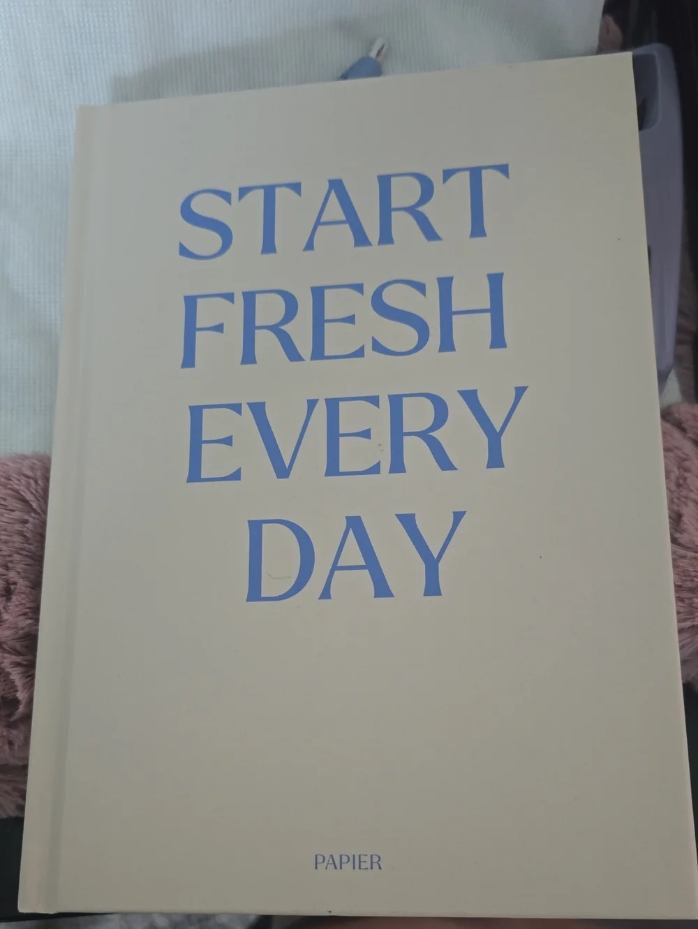 'Start Fresh Every Day' Cream Planner with Blue Text